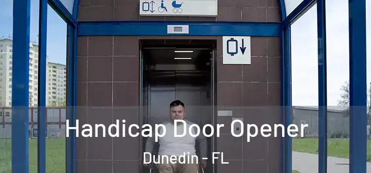  Handicap Door Opener Dunedin - FL